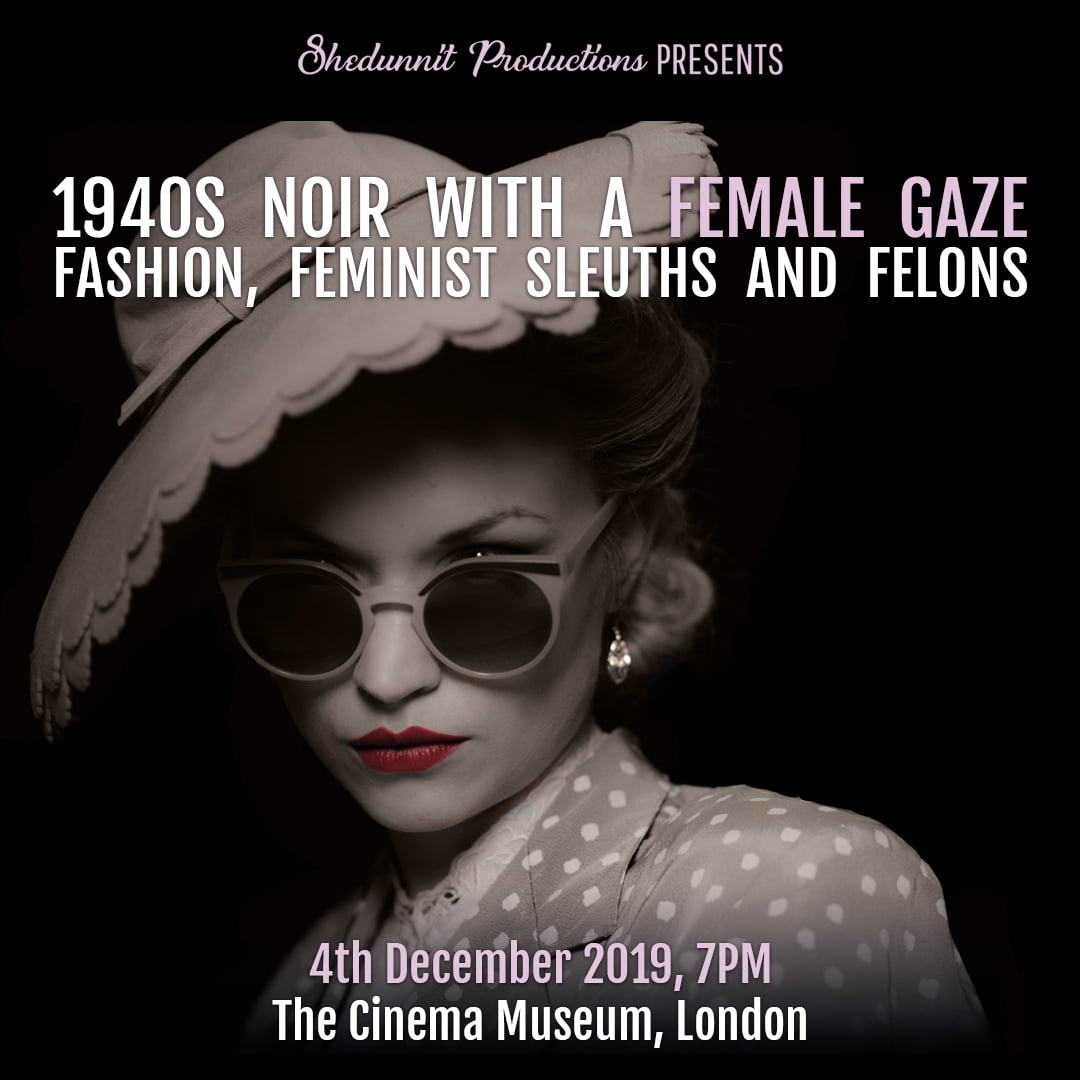 1940s Noir With A Female Gaze At The Cinema Museum